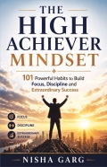 The High Achiever Mindset