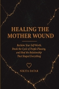 Healing the Mother Wound