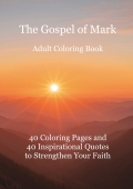 The Gospel of Mark — Adult Coloring Book