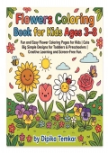 Flowers Coloring book for kids ages of 3 to 8