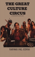 THE GREAT CULTURE CIRCUS