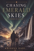 Chasing Emerald Skies