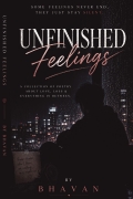 Unfinished Feelings