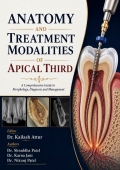 ANATOMY AND TREATMENT  MODALITIES OF APICAL THIRD (eBook)