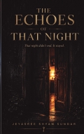The Echoes of That Night