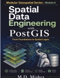 Spatial Data Engineering with PostGIS