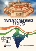 Democratic Governance & Politics in India
