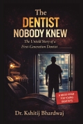 The Dentist Nobody Knew