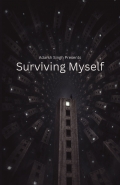 Surviving Myself