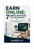Earn Online: 7 Simple Methods for Beginners (eBook)