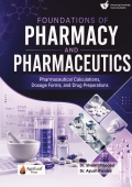 Foundations of Pharmacy and Pharmaceutics