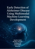 Early Detection of Alzheimer Disease Using Multimodal Machine Learning (eBook)