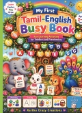My First Tamil-English Busy Book
