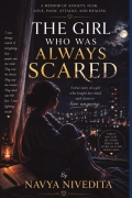 The Girl Who Was Always Scared