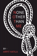 None Other Than Me