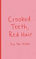 Crooked Teeth, Red Hair