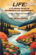 Life:A Flowing River of Blessings and Sufferings