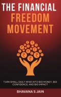 The Financial Freedom Movement