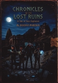 Chronicles of the lost ruins