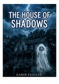 THE HOUSE OF SHADOW (eBook)