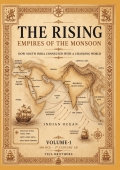 THE RISING EMPIRES OF THE MONSOON