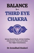 BALANCE YOUR THIRD EYE CHAKRA