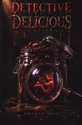 Detectiive Delicious - How Far Can You Go For Love ?