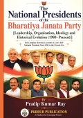 The National Presidents of the Bharatiya Janata Party
