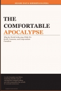 The Comfortable Apocalypse