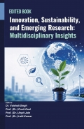 Innovation, Sustainability, and Emerging Research: Multidisciplinary Insights