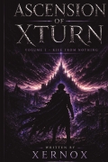 Ascension of Xturn : Volume 1 - Rise from nothing