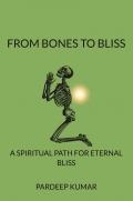 FROM BONES TO BLISS
