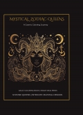 Mystical Zodiac Queens: A Cosmic Coloring Journey