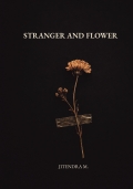Stranger and Flower