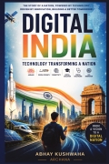 Digital India: Technology Transforming a Nation