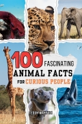 100 Fascinating Animal Facts for Curious People (eBook)