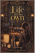 A LIFE NOT HER OWN