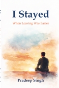 I Stayed, When Leaving Was Easier