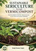 Sustainable Sericulture through Vermicompost (eBook)