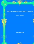  GREAT INDIAN CRICKET TEAM