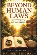 Beyond Human Laws