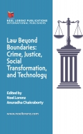 Law Beyond Boundaries - Crime, Justice, Social Transformation, and Technology