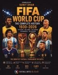 FIFA World Cup – The Complete History: 1930 ~ 2026