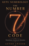 Ketu Numerology: The Number 7 Code