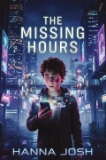 The Missing Hours | A Psychological Sci-Fi Thriller