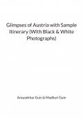 Glimpses of Austria with Sample Itinerary (B&W)