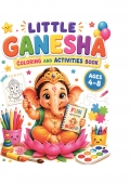 LITTLE GANESHA COLORING AND ACTIVITIES BOOK