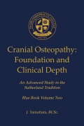 Cranial Osteopathy: Foundations and Clinical Depth