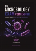 THE MICROBIOLOGY EXAM COMPENDIUM FOR NURSING
