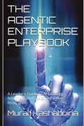 THE AGENTIC ENTERPRISE PLAYBOOK